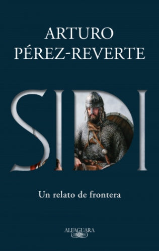 SIDI: UN RELATO DE FRONTERA - Arturo Pérez Reverte