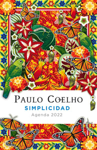 SIMPLICIDAD: AGENDA 2022 - Paulo Coelho