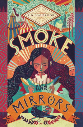 SMOKE AND MIRRORS - K.D. Halbrook
