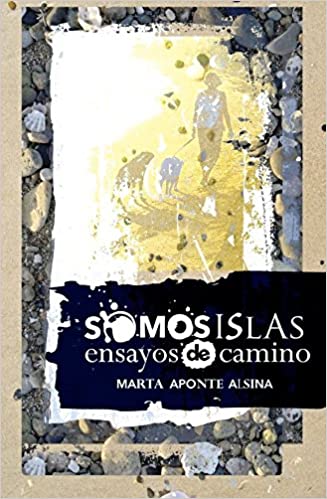 SOMOS ISLAS - Marta Aponte Alsina