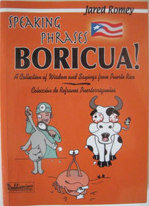 SPEAKING PHRASES BORICUA! - Jared Romey