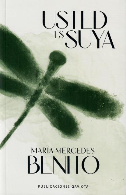 USTED ES SUYA - María Mercedes Benito