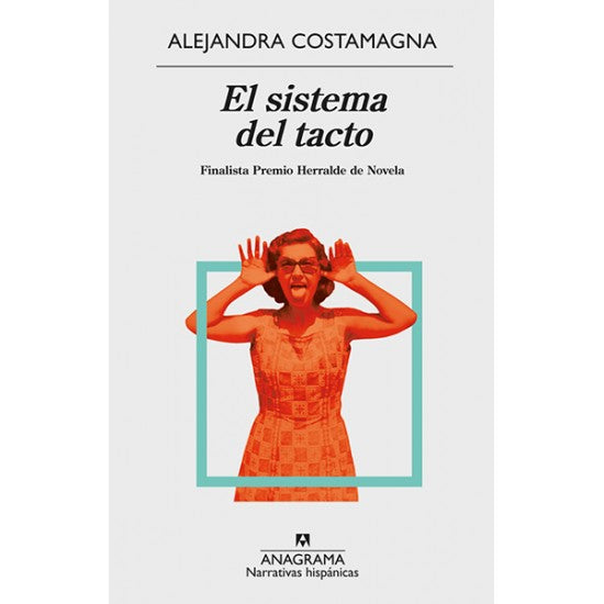 EL SISTEMA DEL TACTO - Alejandra Costamagna