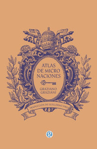 ATLAS DE MICRONACIONES - Graziano Graziani