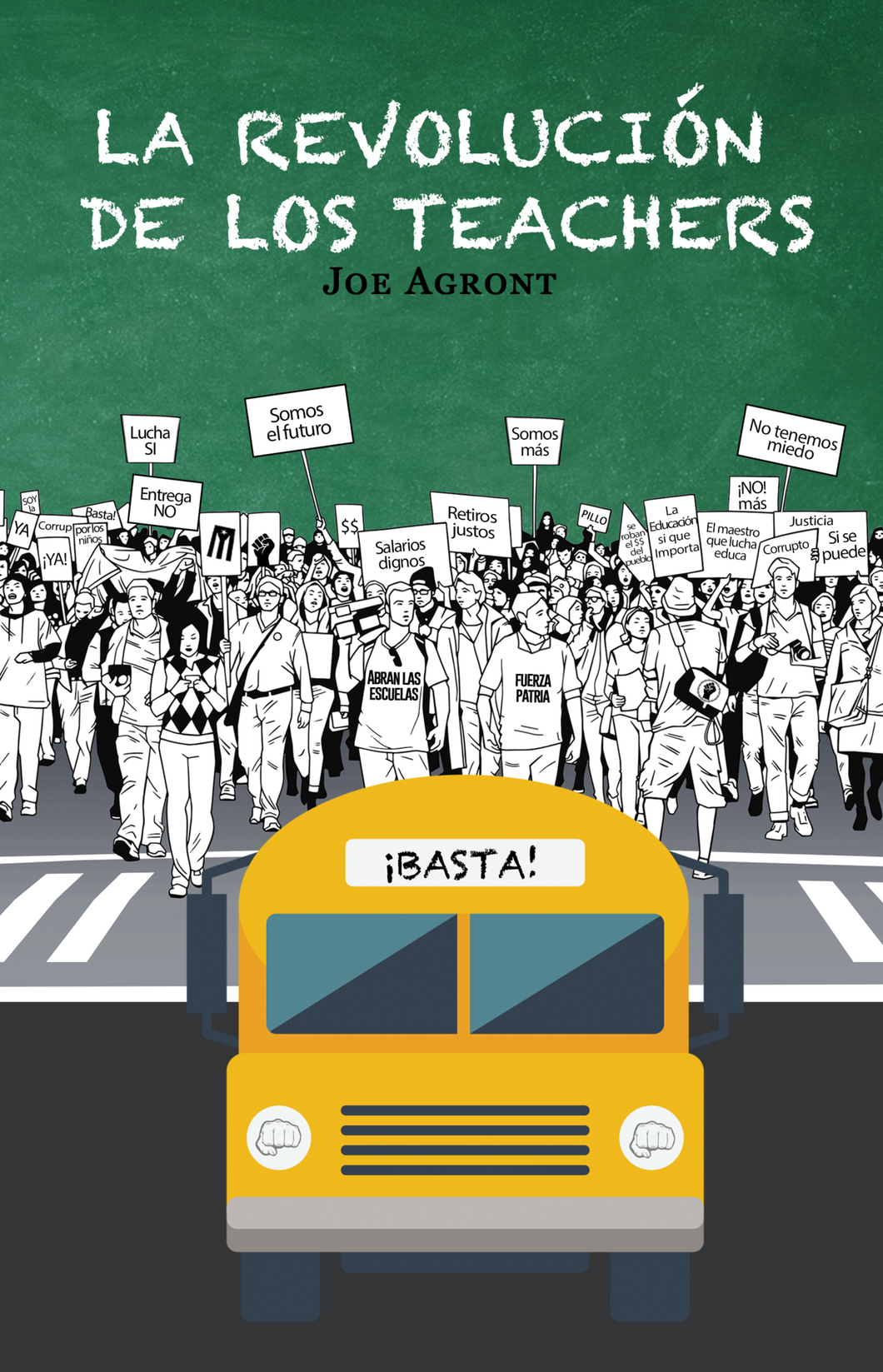 LA REVOLUCIÓN DE LOS TEACHERS - Joe Agront