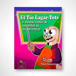 EL TIO LAGAR-TOTE - Tina Casanova