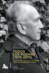 TODOS LOS POEMAS (1975-2017) - Joan Margarit