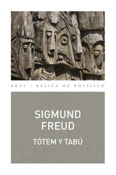 TOTEM Y TABÚ - Sigmund Freud