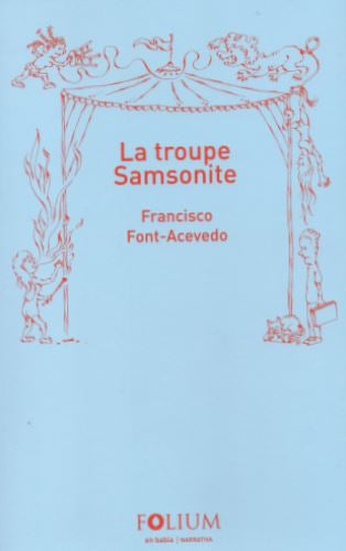 LA TROUPE SAMSONITE - Francisco Font Acevedo