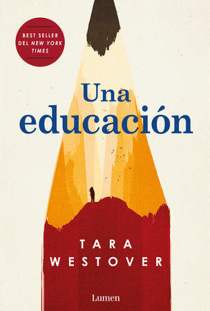 UNA EDUCACIÓN - Tara Westover