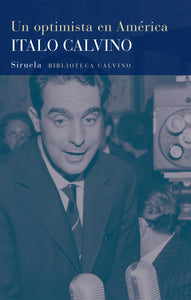 UN OPTIMISTA EN AMÉRICA - Italo Calvino