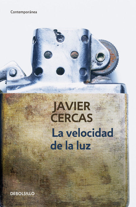 LA VELOCIDAD DE LA LUZ - Javier Cercas