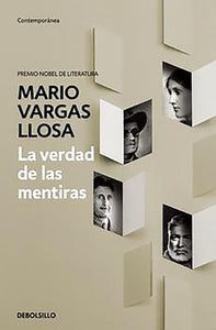 LA VERDAD DE LAS MENTIRAS - Mario Vargas Llosa