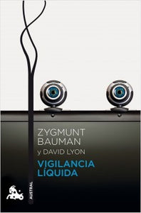 VIGILANCIA LÍQUIDA - Zygmunt Bauman