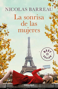 LA SONRISA DE LAS MUJERES - Nicolas Barreau