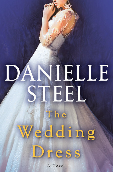 THE WEDDING DRESS - Danielle Steel