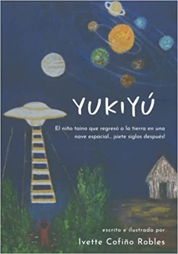 YUKIYÚ - Ivette Cofiño Robles